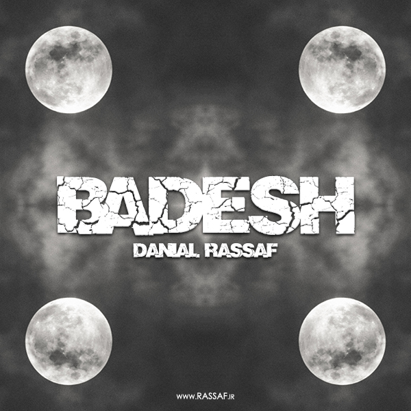 Badesh &mdash; Danial Rassaf