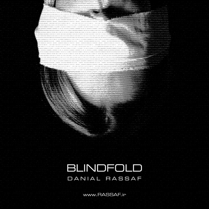 Blindfold &mdash; Danial Rassaf