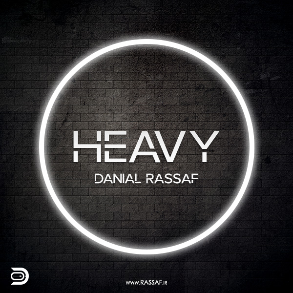 Heavy &mdash; Danial Rassaf
